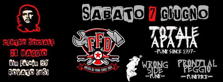 FFD+TOTALE APATIA (PunKmetiCcio)+WRONG SIDE (punk rock)+PRONTI AL PEGGIO (punk rock).