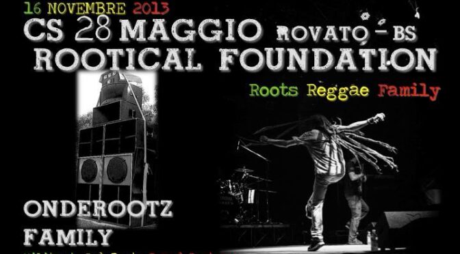 CONCERTO ROOTICAL FOUNDATION Live! @ CS 28 MAGGIO