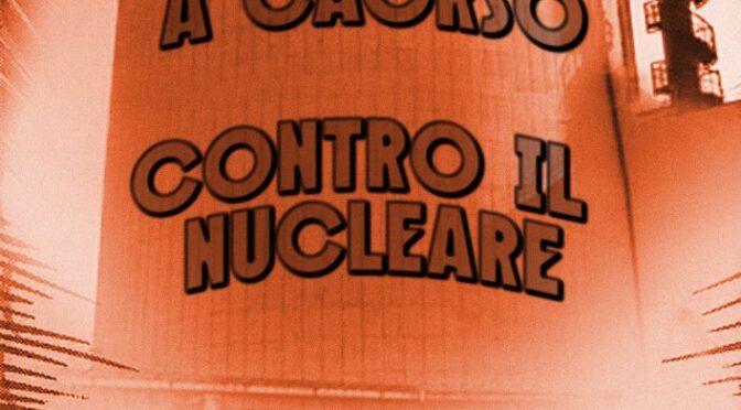 Corteo Contro il Nucleare