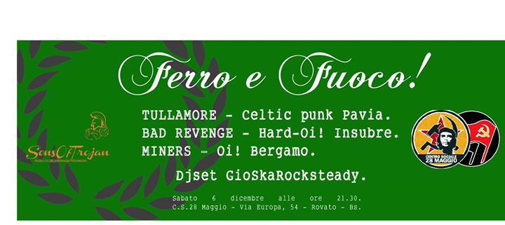 Concerto:  FERRO&FUOCO! // TULLAMORE+BAD REVENGE+MINERS+Dj GioSkaRocksteady